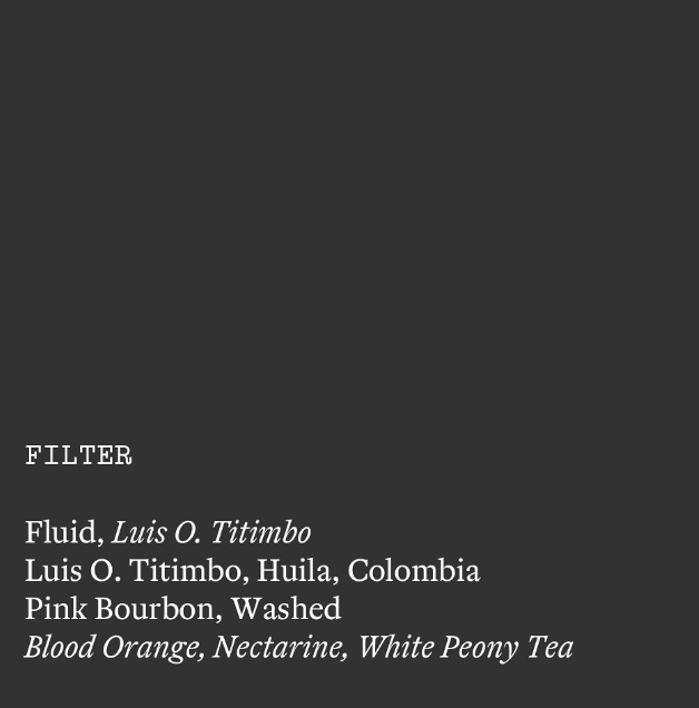 Fluid, Luis O. Titimbo from Colombia - Pink Bourbon